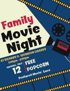Family Movie Night: Luca @ Richard H. Thornton Library