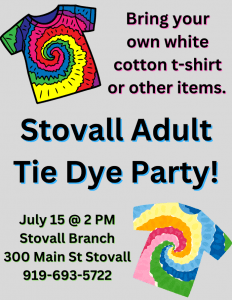 Stovall Tie Dye Party @ Stovall Branch Library