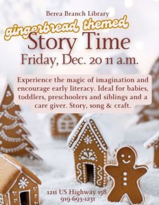 Gingerbread Storytime @ Berea Branch Library